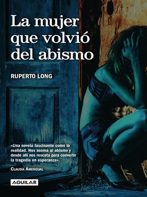 cover image of La mujer que volvió del abismo